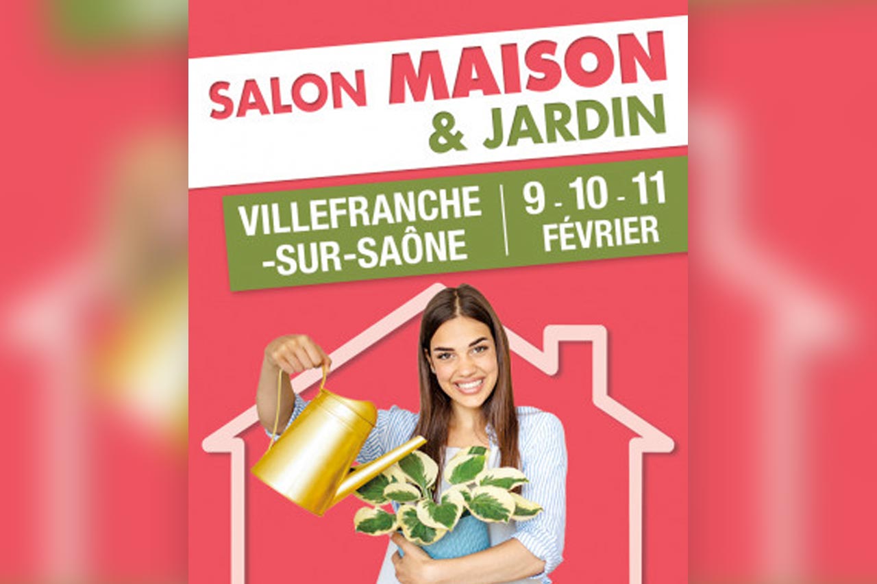 Salon Maison et Jardin 2024 Villefranche